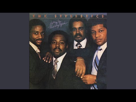 The Stylistics ‎– Hurry Up This Way Again