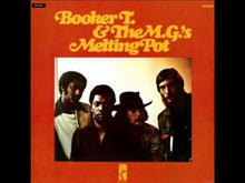Load and play video in Gallery viewer, Booker T &amp; The MG&#39;s - Melting Pot
