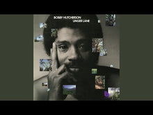 Load and play video in Gallery viewer, BOBBY HUTCHERSON - Linger Lane LP
