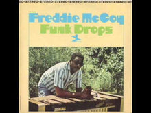Load and play video in Gallery viewer, Freddie McCoy - Funk Drops
