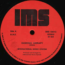 Load image into Gallery viewer, International Music System ‎– Dancing Therapy (Remix)
