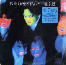 Load image into Gallery viewer, The Cure ‎– In Between Days
