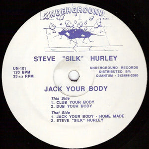 Steve "Silk" Hurley ‎– Jack Your Body