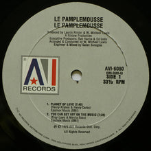 Load image into Gallery viewer, Le Pamplemousse ‎– Planet Of Love / You Can Get Off On The Music
