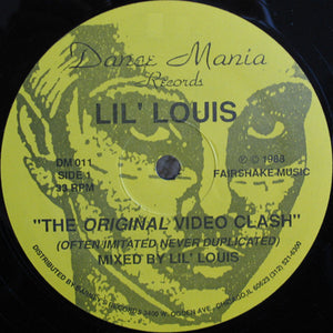 Lil' Louis ‎– The Original Video Clash