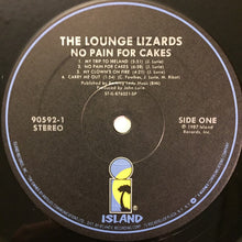 Load image into Gallery viewer, The Lounge Lizards - No Pain For Cakes
