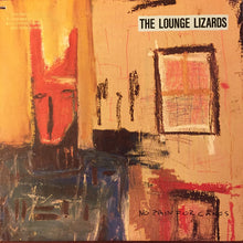 Load image into Gallery viewer, The Lounge Lizards - No Pain For Cakes
