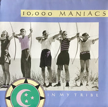 Load image into Gallery viewer, 10,000 Maniacs - In My Tribe
