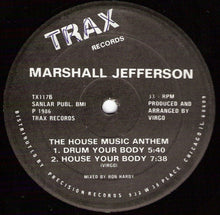 Load image into Gallery viewer, Marshall Jefferson ‎– The House Music Anthem
