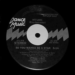 Mtume ‎– So You Wanna Be A Star