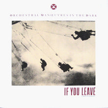 Load image into Gallery viewer, Orchestral Manoeuvres In The Dark ‎– If You Leave (Extended Version)

