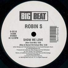 Load image into Gallery viewer, Robin S ‎– Show Me Love
