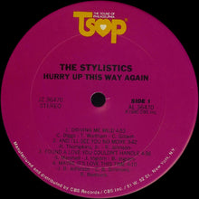 Load image into Gallery viewer, The Stylistics ‎– Hurry Up This Way Again
