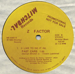 Z Factor - (I Like To Do It In) Fast Cars